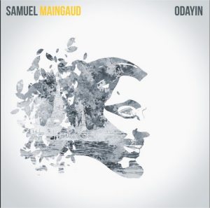 Odayin par Samuel Maingaud